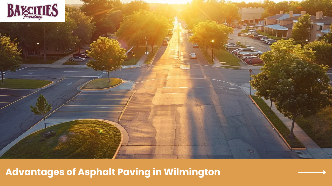 Advantages of Asphalt Paving in Wilmington